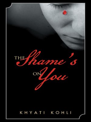 cover image of The Shame's on You